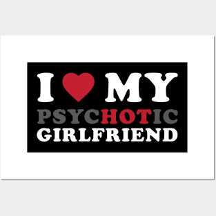 I Love My Psychotic Girlfriend Posters and Art